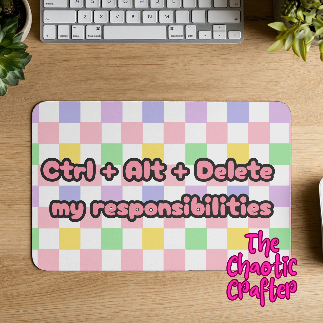Delete my Responsibilities Desk Mat