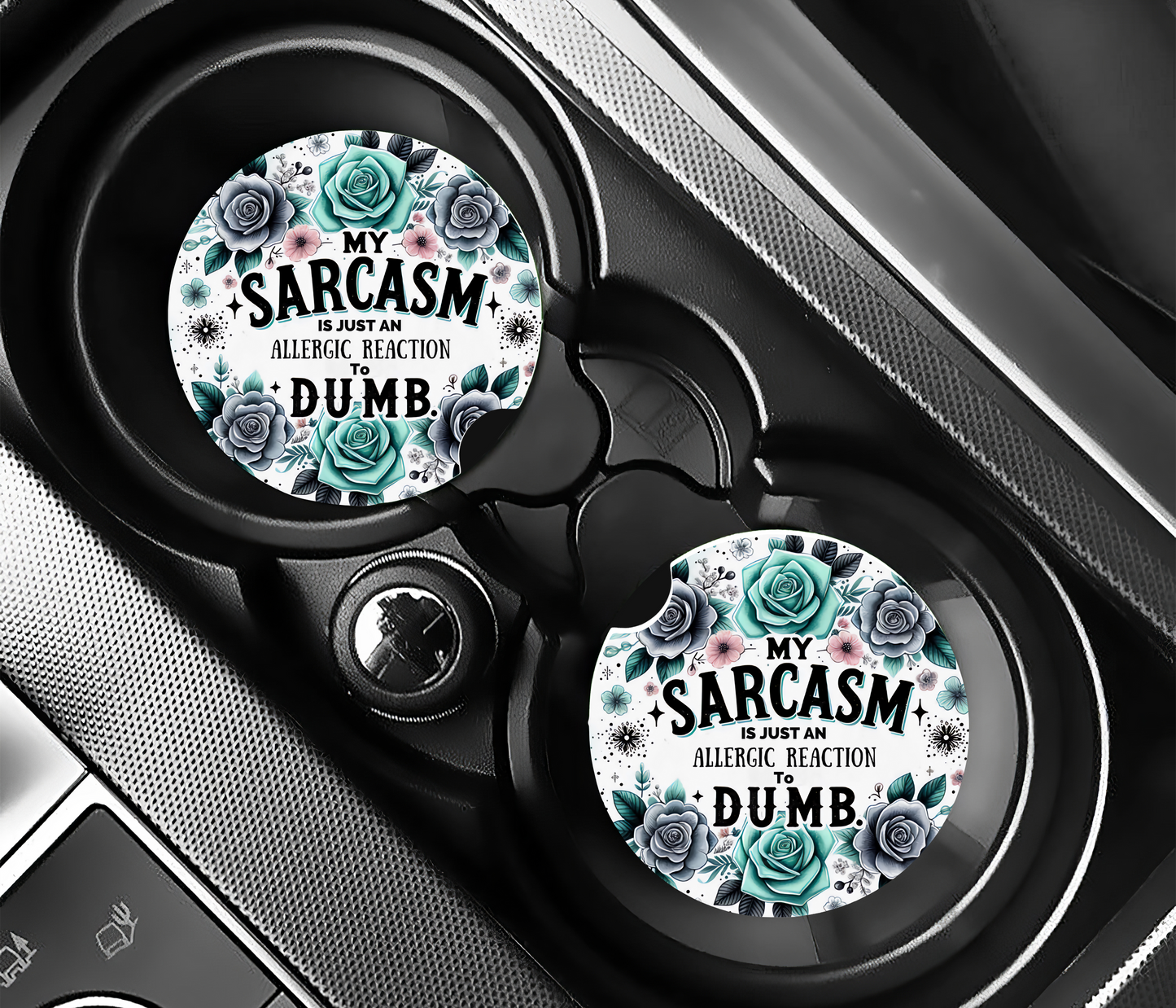 Allergic to Dumb Car Coasters