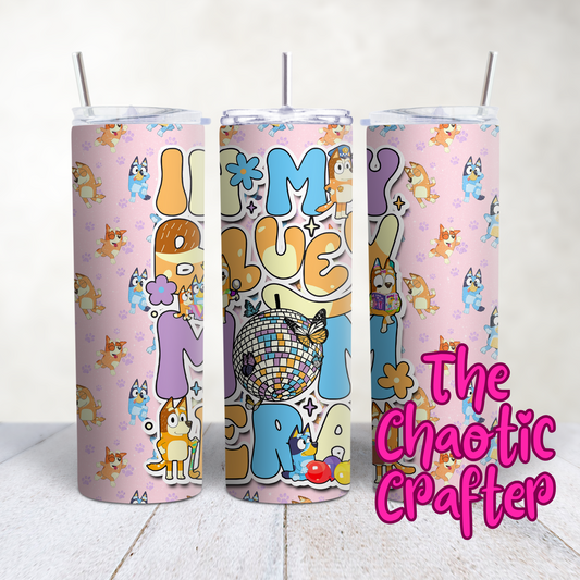 In my Mum Era 20oz Tumbler