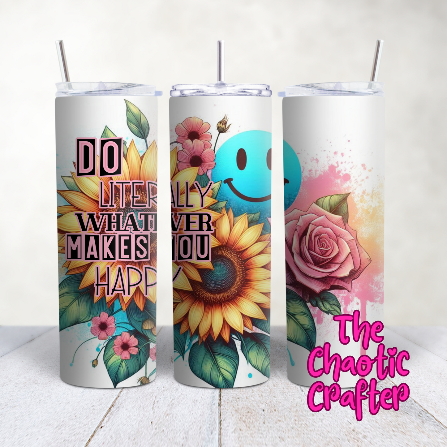 Do what makes you Happy 20oz Tumbler