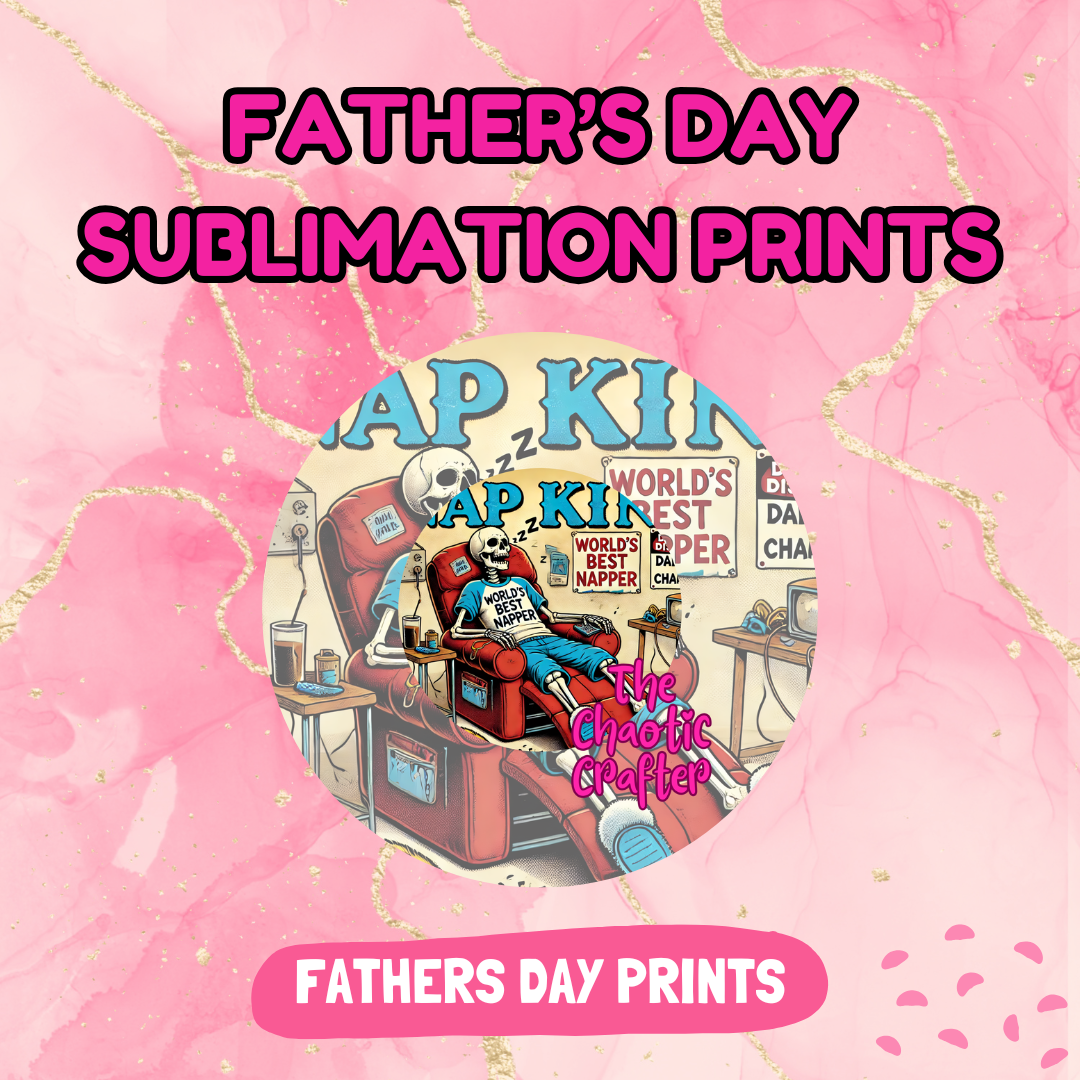 Father's Day Sublimation Prints