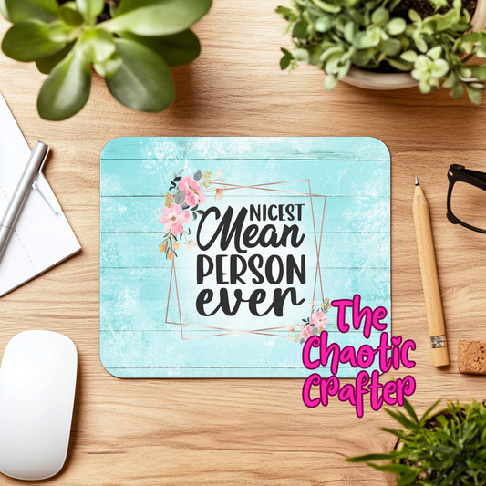 Mean Person Mouse Pad