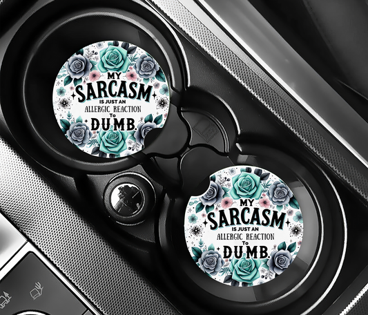 Allergic to Dumb Car Coasters