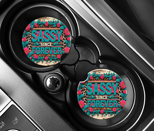 Sassy since Forever Car Coasters