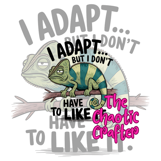 I Adapt Mug Sublimation Print