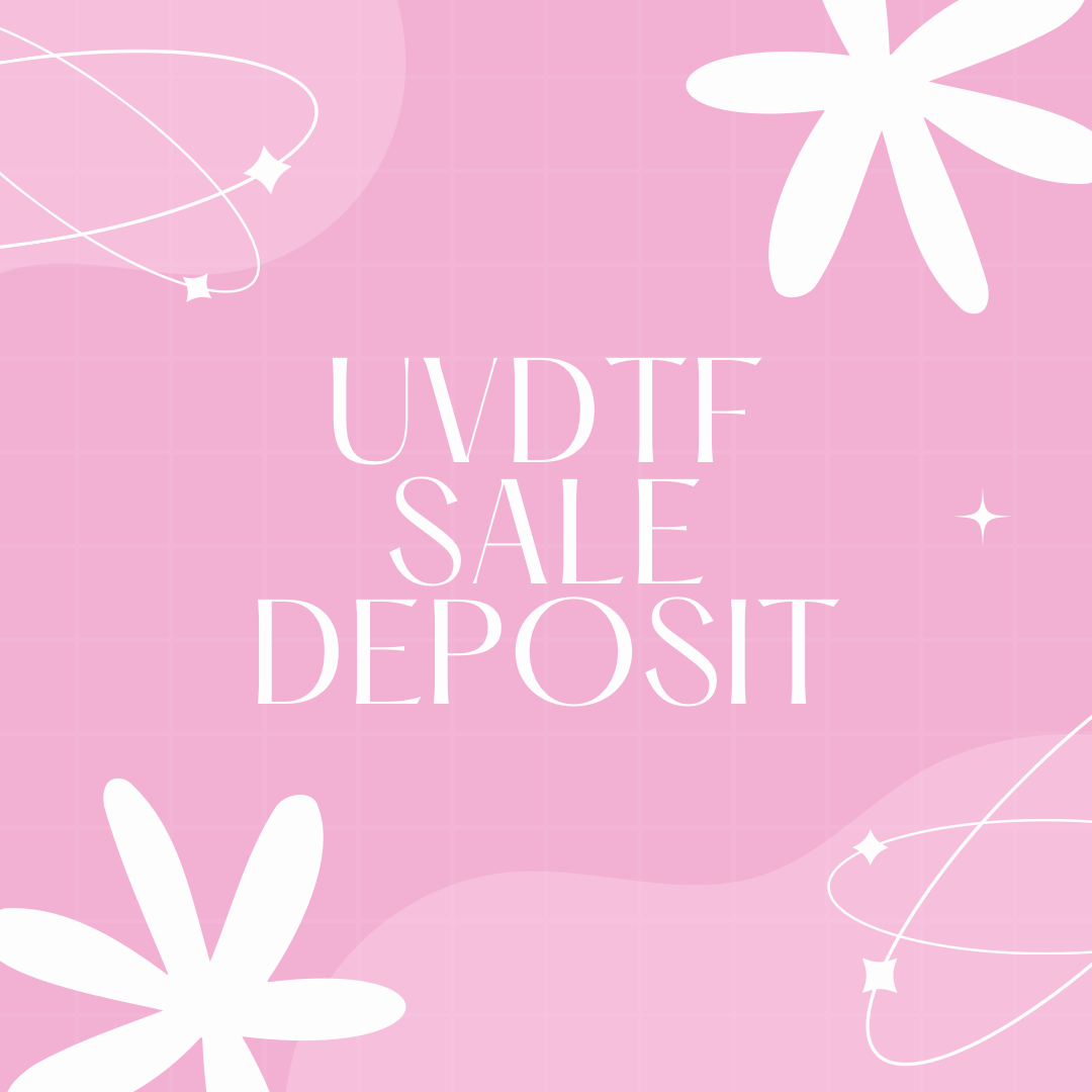 UVDTF Sale Deposit
