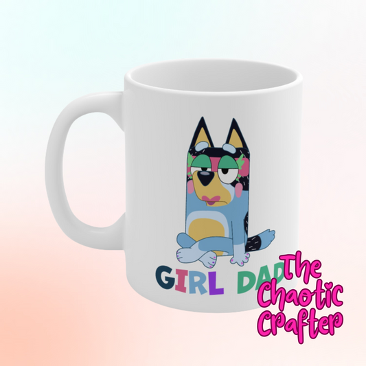 Girl Dad Mug- 15oz